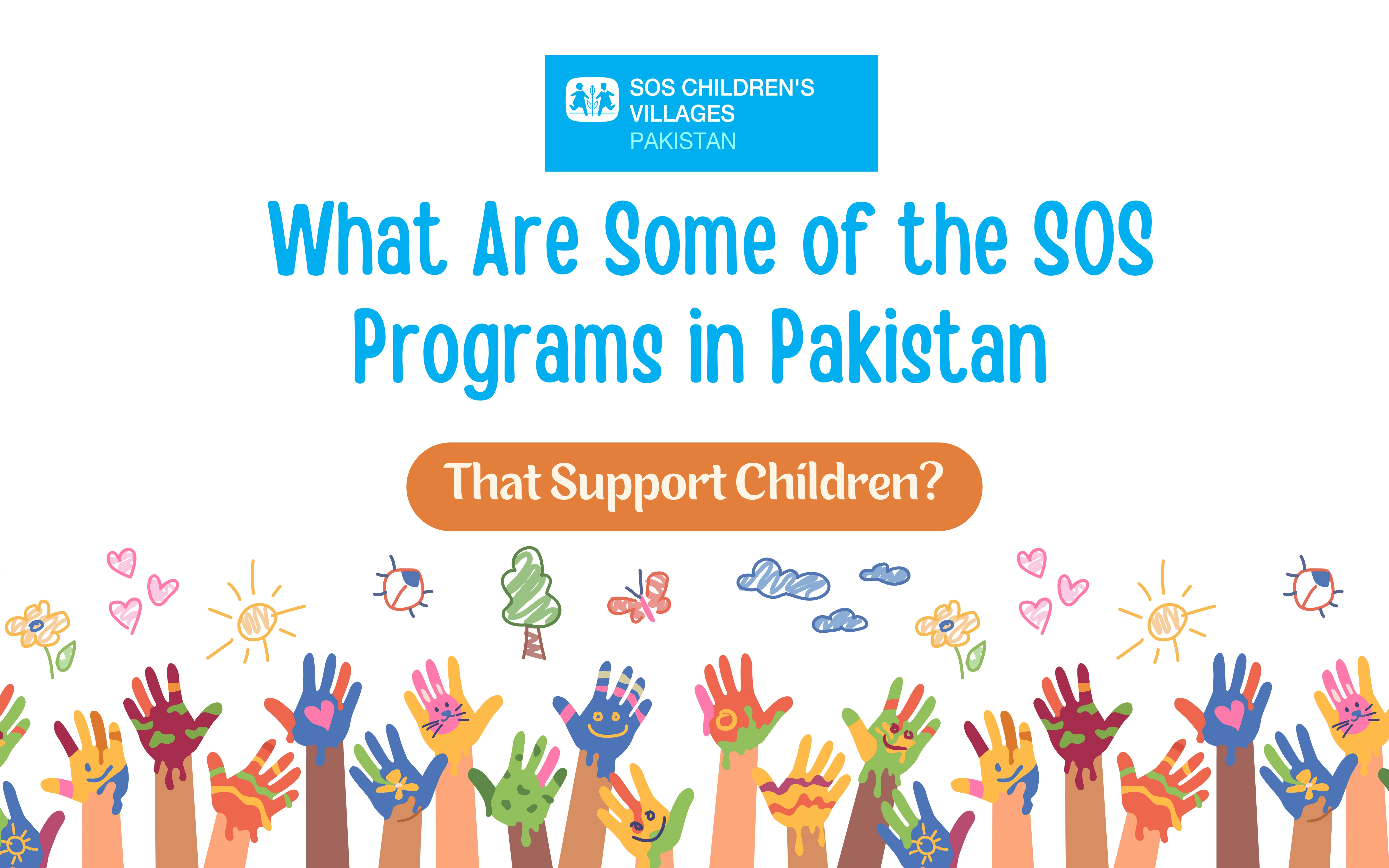 Promotional banner for SOS Children's Villages Pakistan showcasing their children services in Pakistan with images of smiling children. Includes a website link for more information.